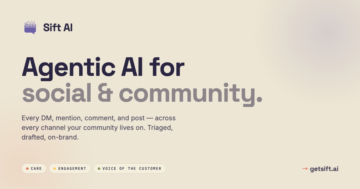 Sift AI: Agentic Social & Community
